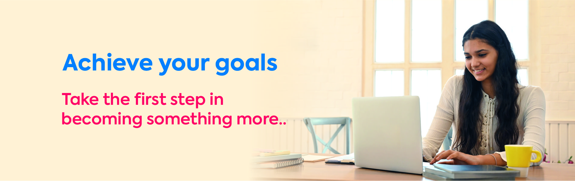 Achieve Goals