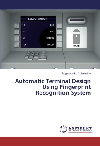 Automatic Terminal Design Using Fingerprint Recognition System